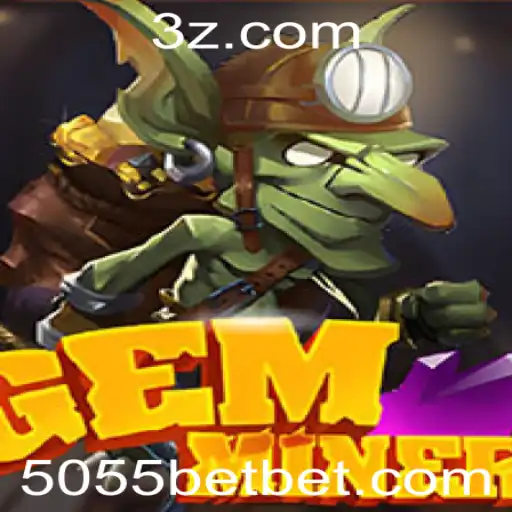 5055 bet - Explorando o Universo do Jogo GemMiner e a Atração da Aposta 5055 Bet