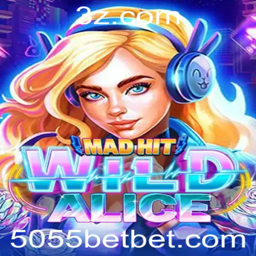 Explorando MadHitWildAlice: Um Mergulho no Universo de 5055 Bet